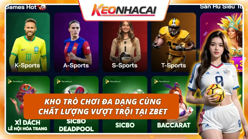 Kho trò chơi đa dạng không thể bỏ qua